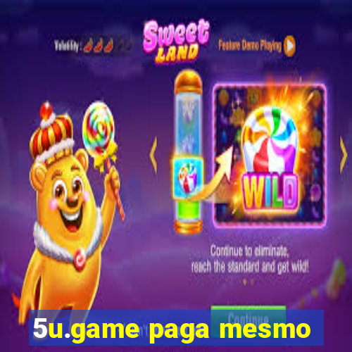 5u.game paga mesmo